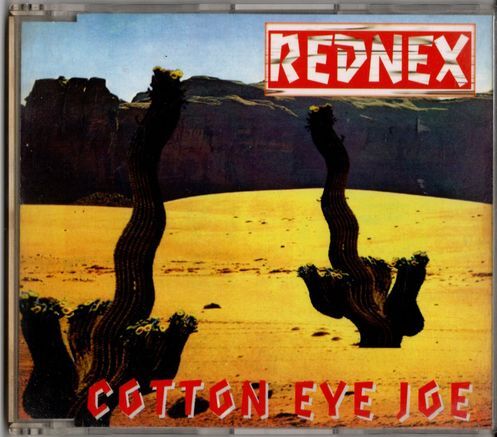 CD★Rednex／Cotton Eye Joe_画像1