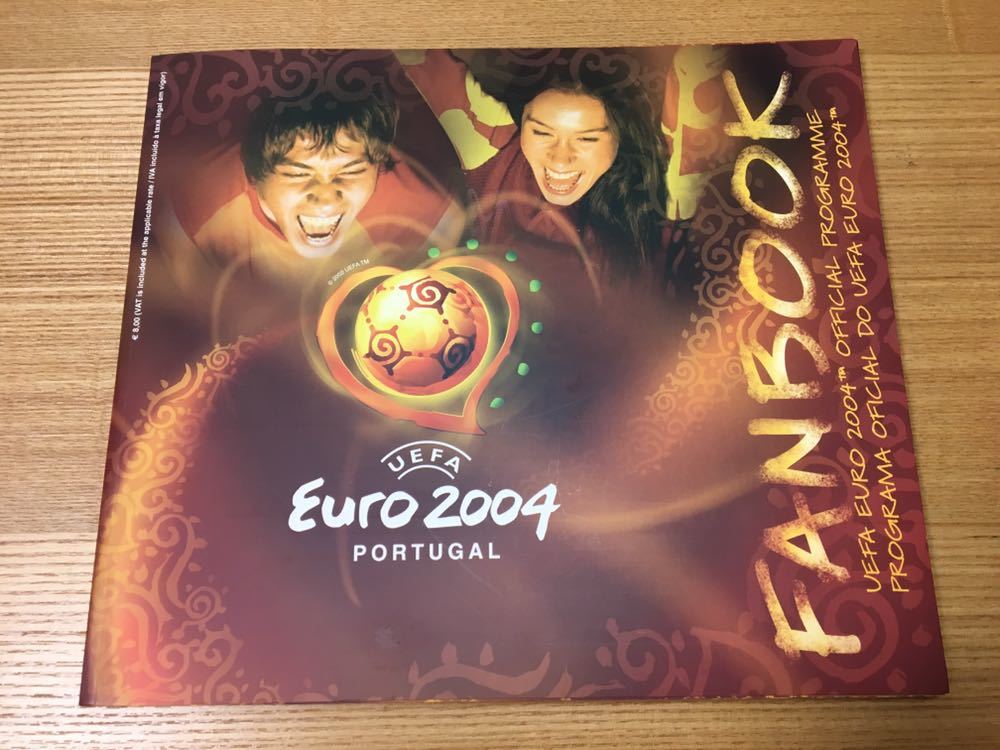 パンフ UEFA EURO 2004 ポルトガル大会「公式プログラム ＋ 決勝戦プログラム ＋ ポケットガイド」３点セット