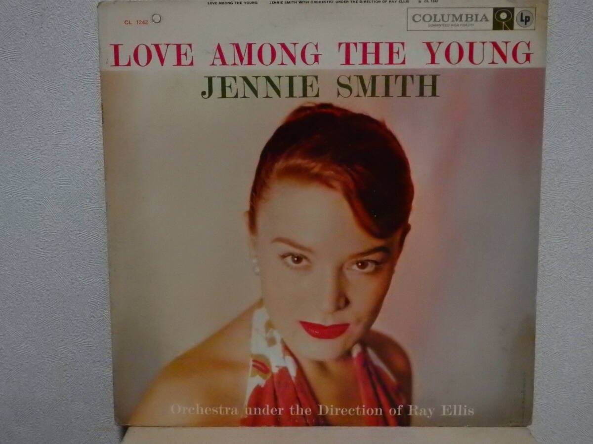 ★I☆美盤！☆★Jazz Vocal LP!☆美品！★☆米COLUMBIA 原盤★☆JENNIE SMITH: LOVE AMONG THE YOUNG☆CL-1242★☆☆匿名配送☆★★_画像1