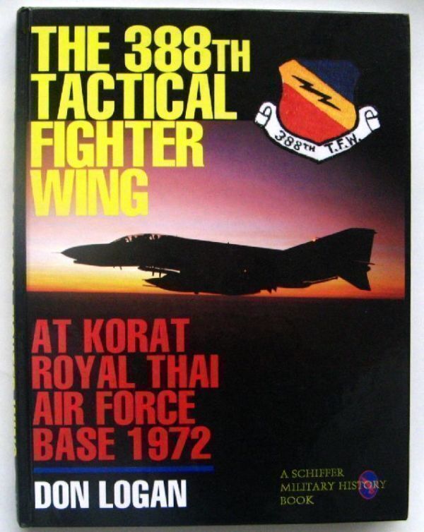 直輸入書　ベトナム戦争時代 「第388戦術戦闘航空団：1972年コラートのタイ王国空軍基地で」　写真多数_画像1