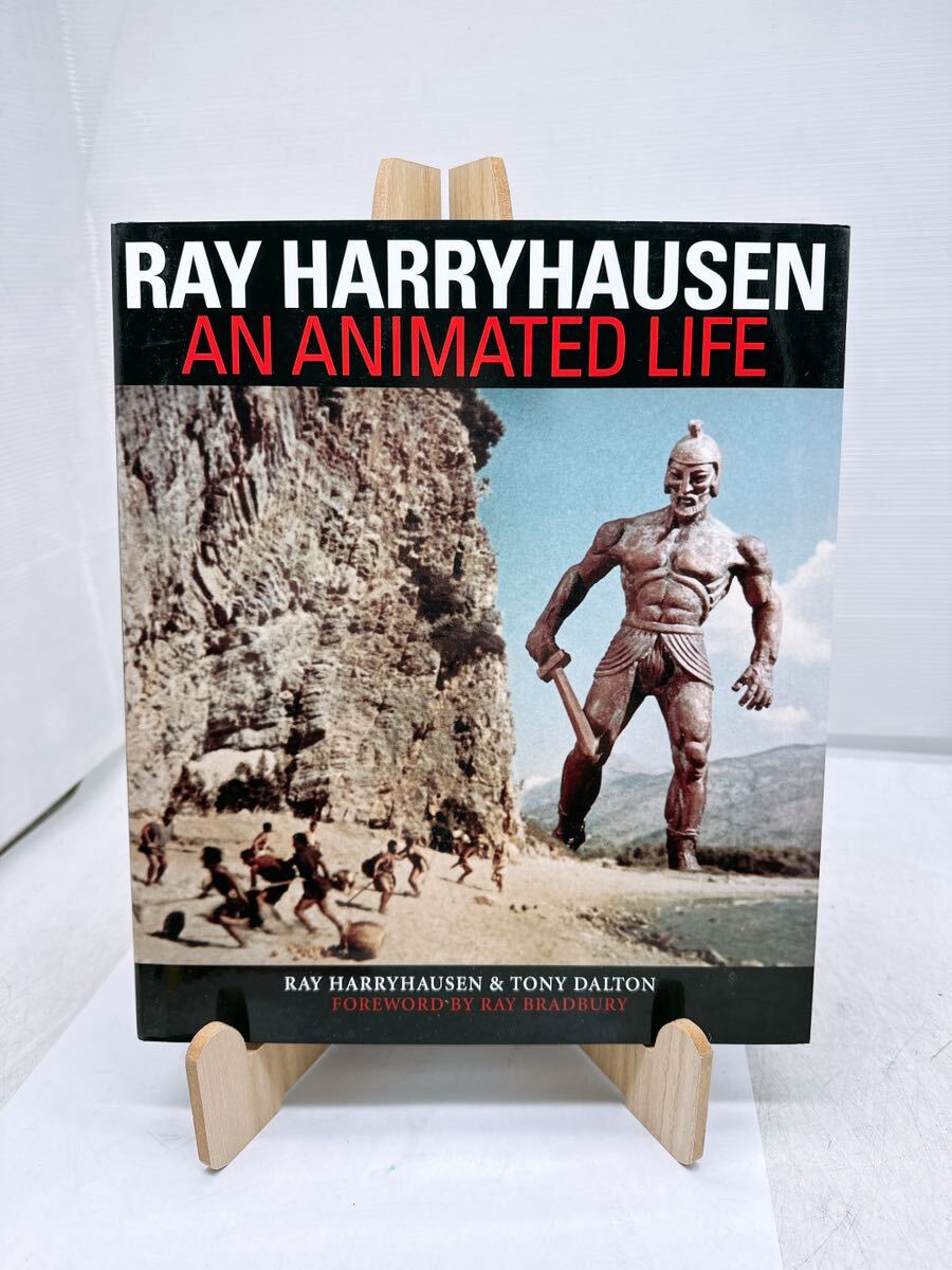 洋書★RAY HARRYHAUSEN AN ANIMATED LIFE 本 希少 レイ ハリーハウゼン アニメーション化された人生 TONY DALTON FOREWORD BY RAY BRADBUIYの画像1