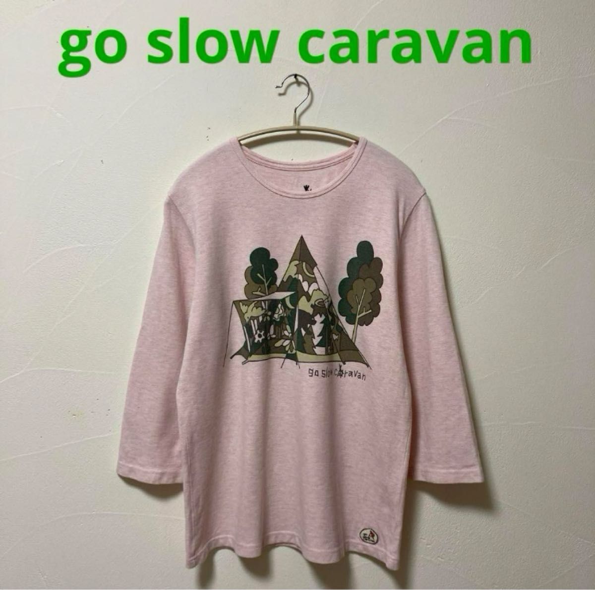 go slow caravan(ゴースローキャラバン)七分袖Tシャツ