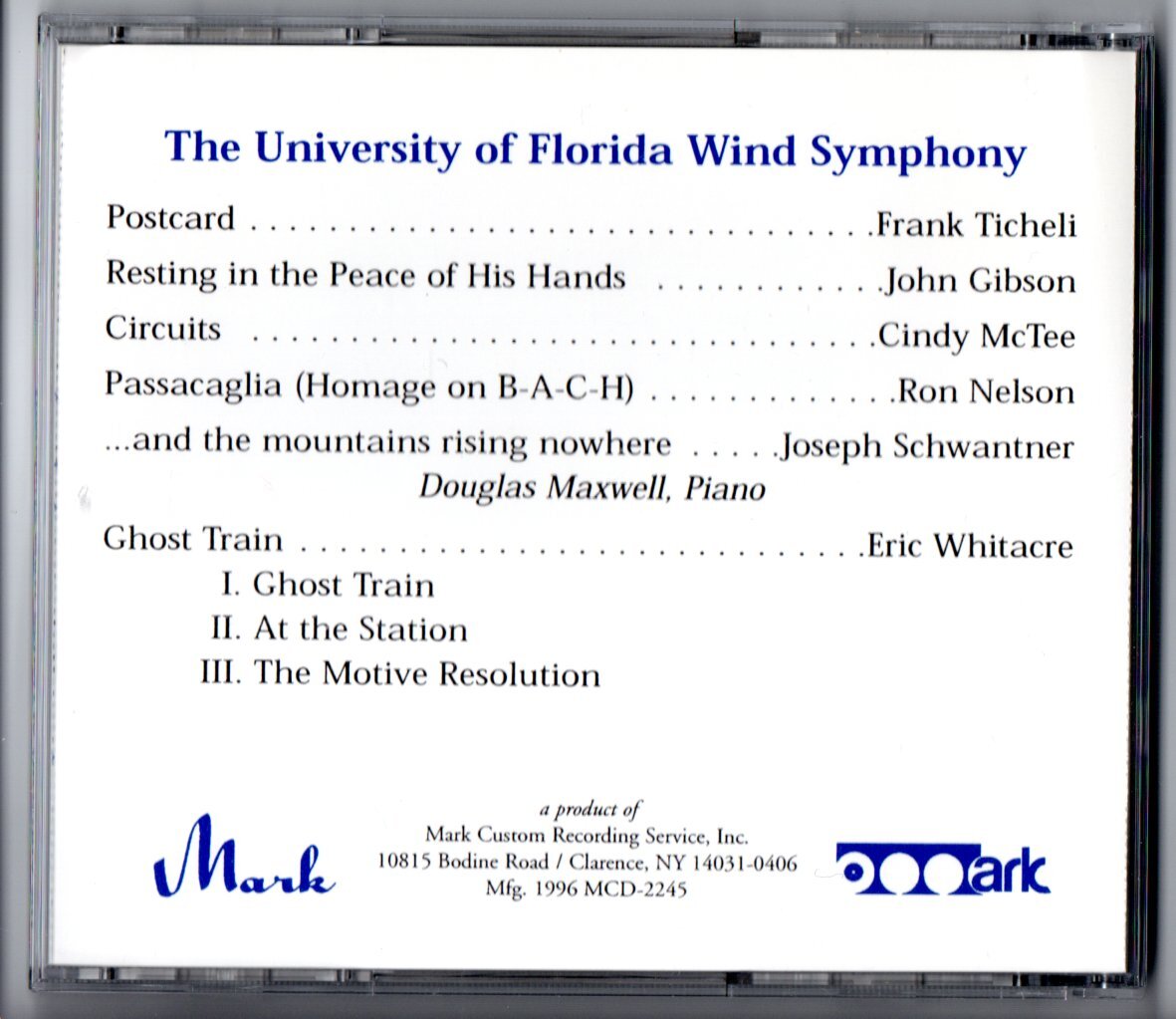 送料無料 吹奏楽CD フロリダ大学ウインド・シンフォニー:ウインド・トラックス ゴースト・トレイン そしてどこにも山の姿はない_画像2