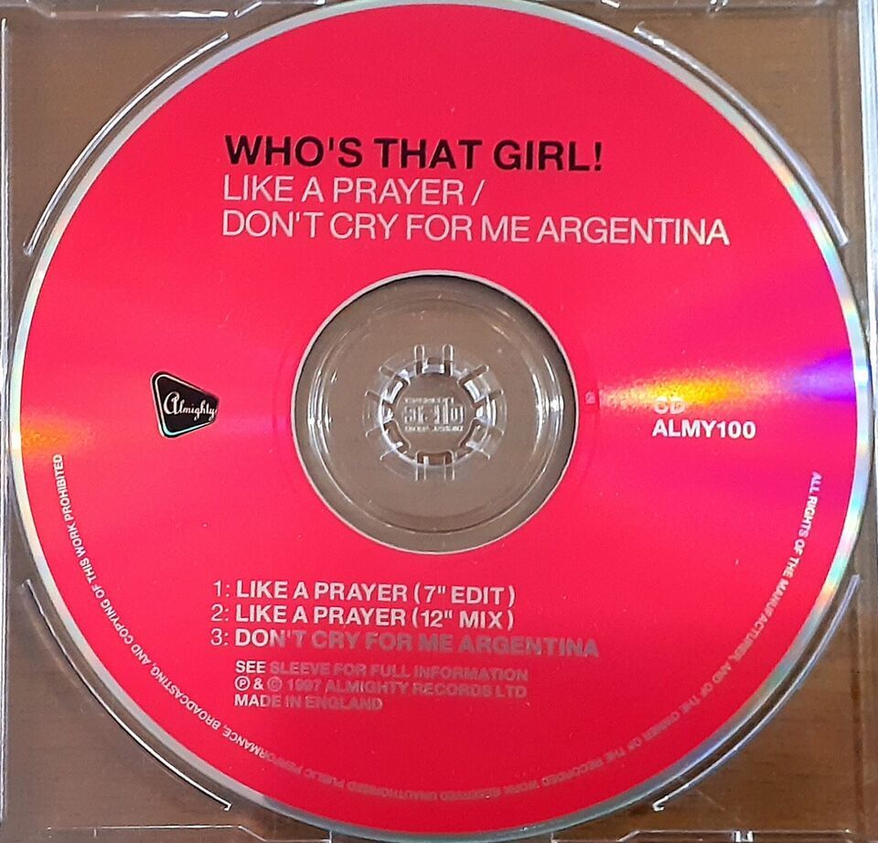 Who's That Girl! - Like A Prayer / Don't Cry For Me Argentina : UK盤 CD ：　マドンナ　MADONNA の曲をカバー　Almighty Records_画像3