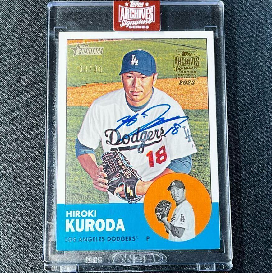 90枚限定 2023 Topps Archives Signature Series 黒田博樹 直筆サインカード 直書き ドジャースの画像1