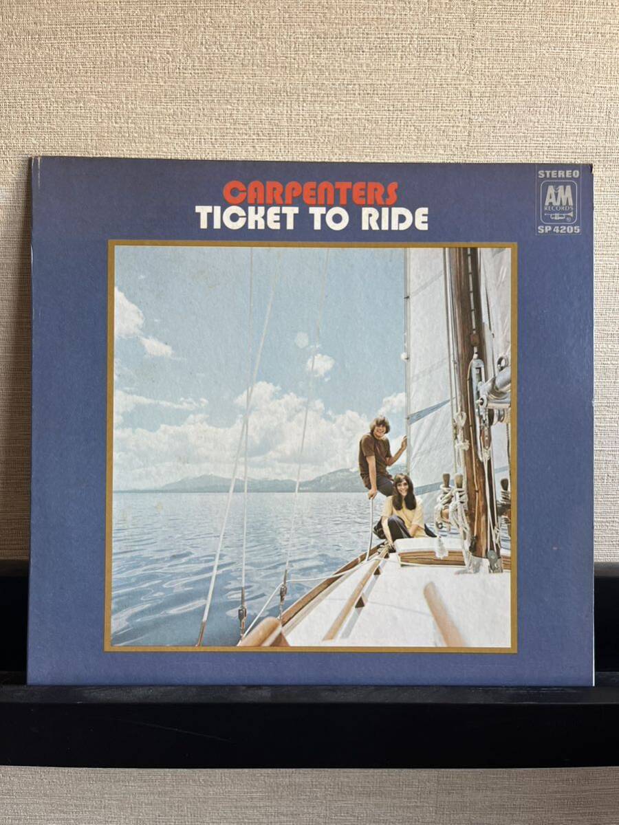 US盤 LP / CARPENTERS/TICKET TO RIDE/A&M SP4205/カーペンダーズ_画像1