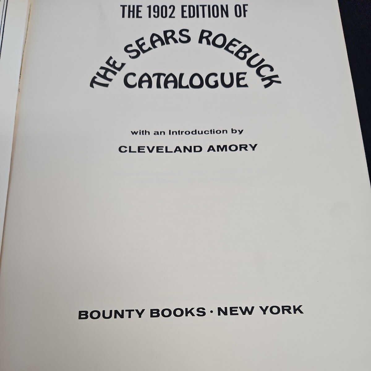 い52-033 1902 EDITION OF THE SEARS, ROEBUCK CATALOGUE A BOUNTY BOOK_画像3