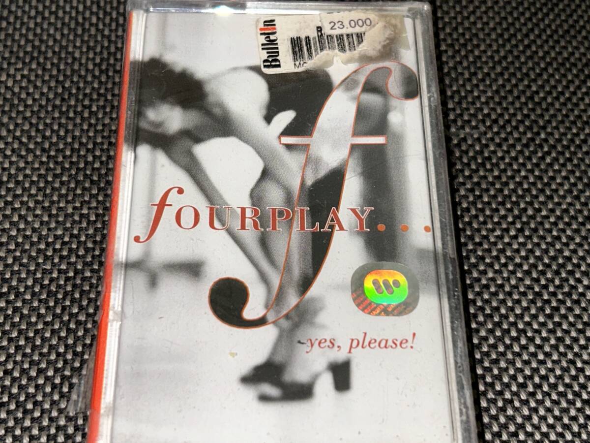 Fourplay / Yes, Please ! 輸入カセットテープ未開封の画像1