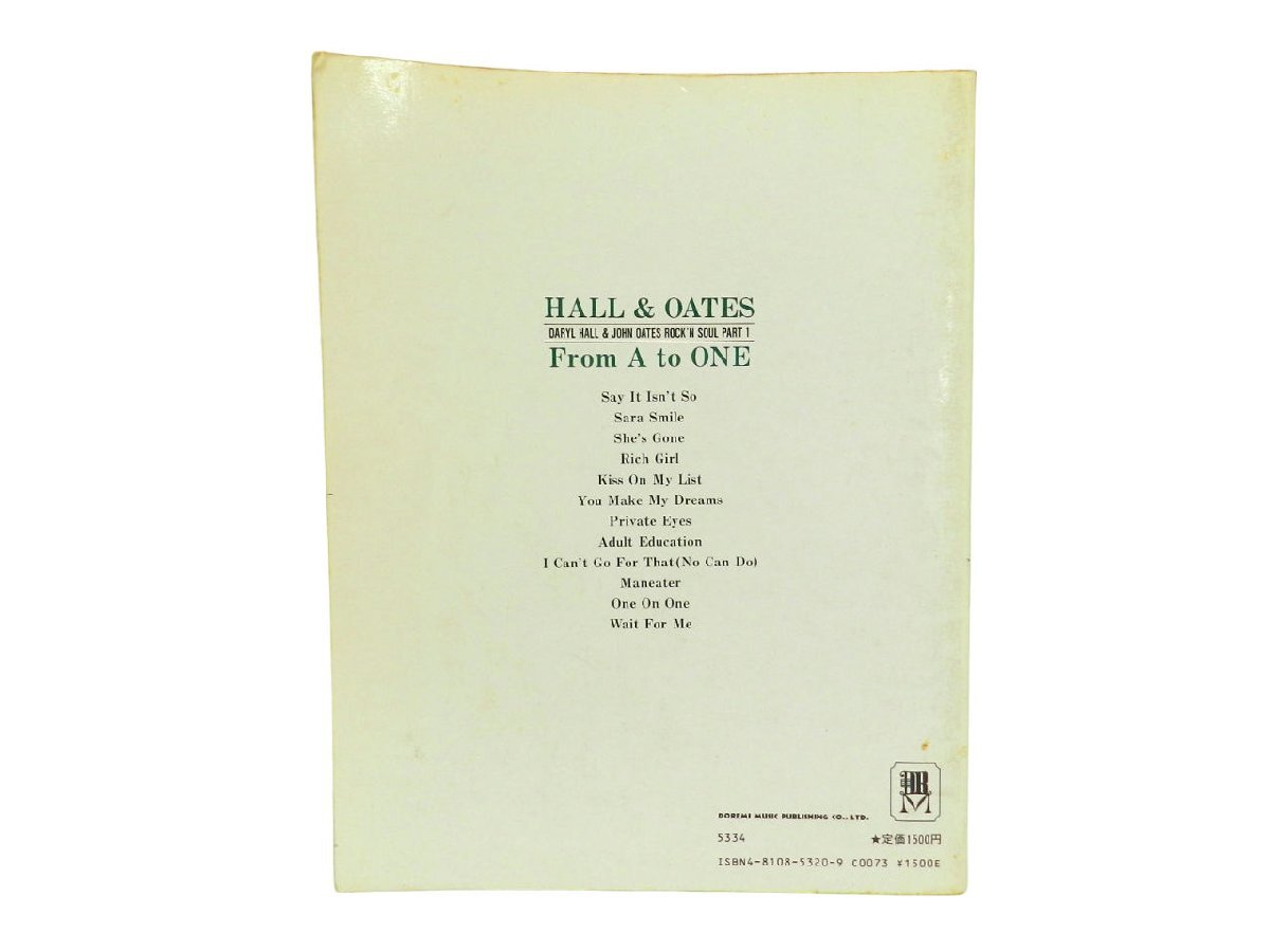 DARYL HALL&JOHN OATES ROCK'N SOUL PART1 ホールアンドオーツ/フロム・A・トゥ・ONE スコア ギター&ベース タブ譜付 中古品[B090H452]