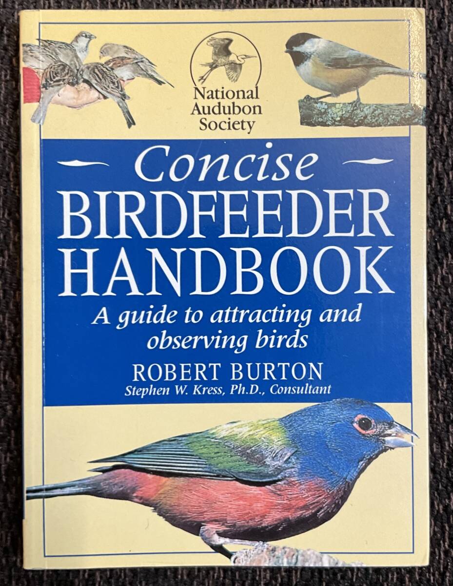 ~CONCISE~BIRDFEEDER HANDBOOK A guide to attracting and observing birds, ROBERT BURTON_画像1