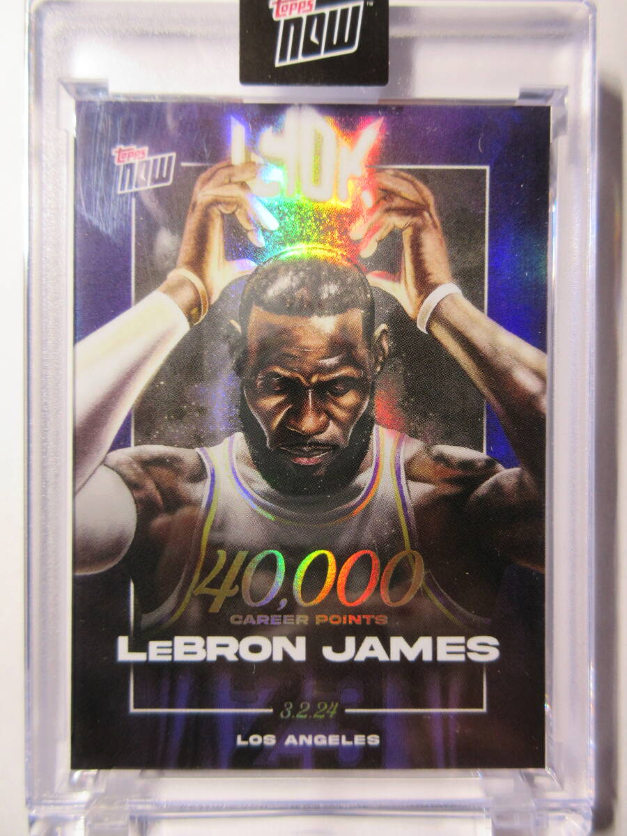 2024 Topps Now Basketball 40,000 Career Points LeBron James レブロン・ジェームス レイカーズ MVP NBAチャンピオンの画像1