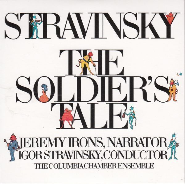 [CD/Sony]ストラヴィンスキー:兵士の物語/J.アイアンズ(narrator)&I.ストラヴィンスキー&コロンビア室内アンサンブル_画像1