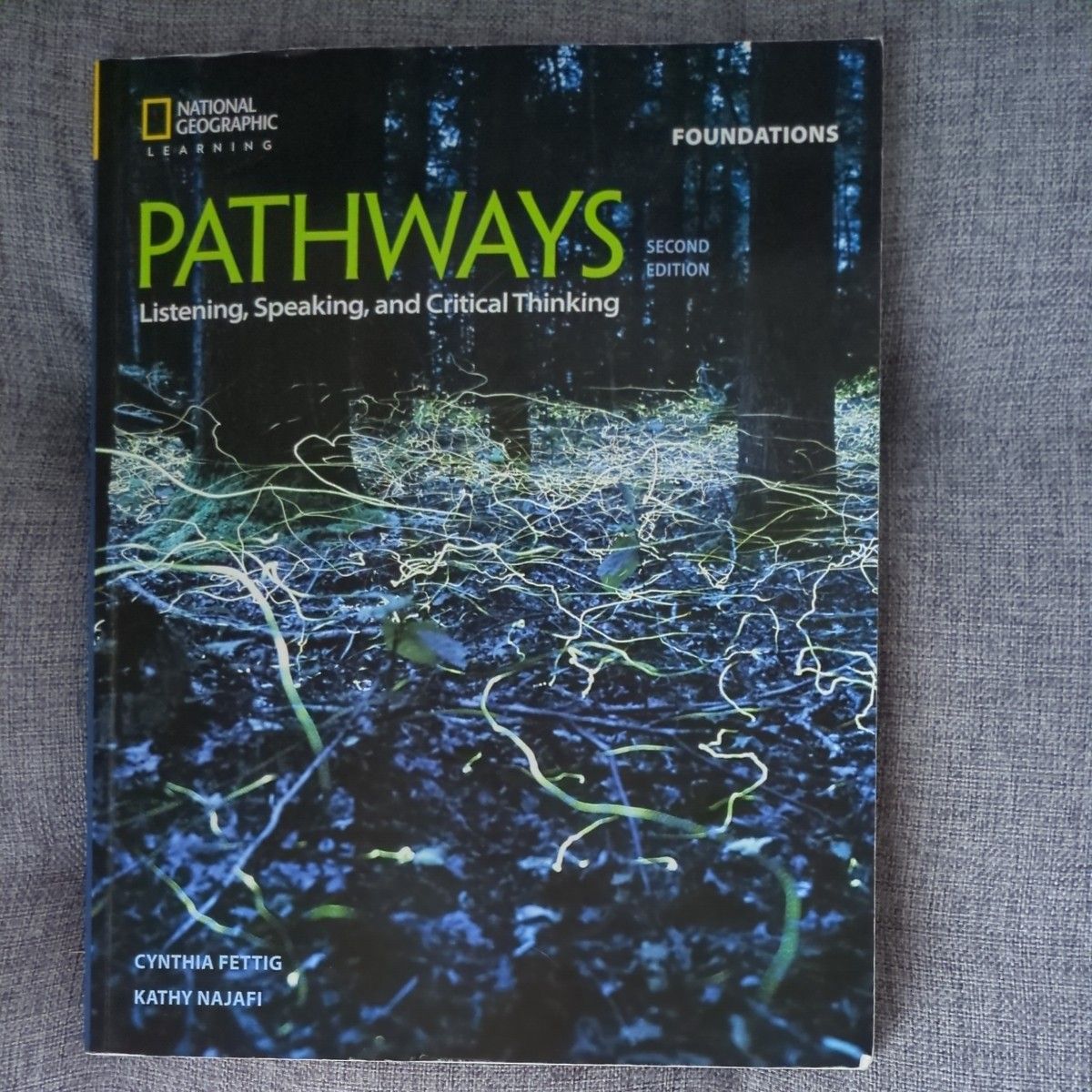 Pathways: Listening Speaking and Critical Thinking Foundations 