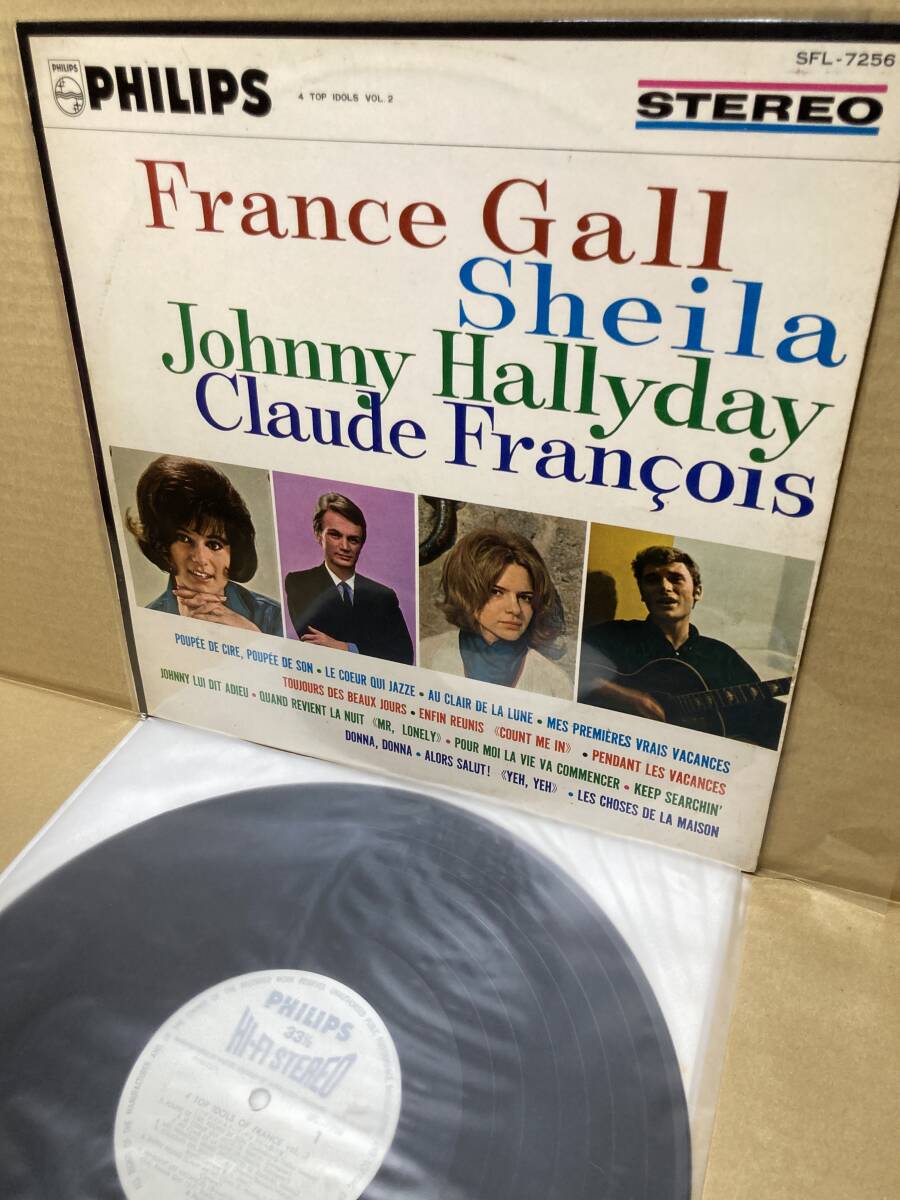 PROMO SFL-7256！良LP！4 TOP IDOLS VOL.2 見本盤 CHANSON YE-YE FRANCE GALL JOHNNY HALLYDAY POUR MOI LA VIE VA COMMENCER SAMPLE JAPANの画像1