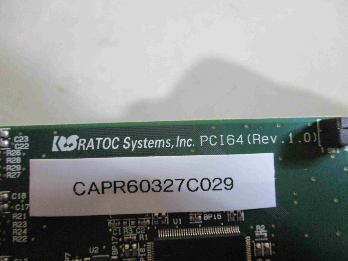 中古RATOC SYSTEMS PCI64(REV.1.0)(CAPR60327C029)_画像5