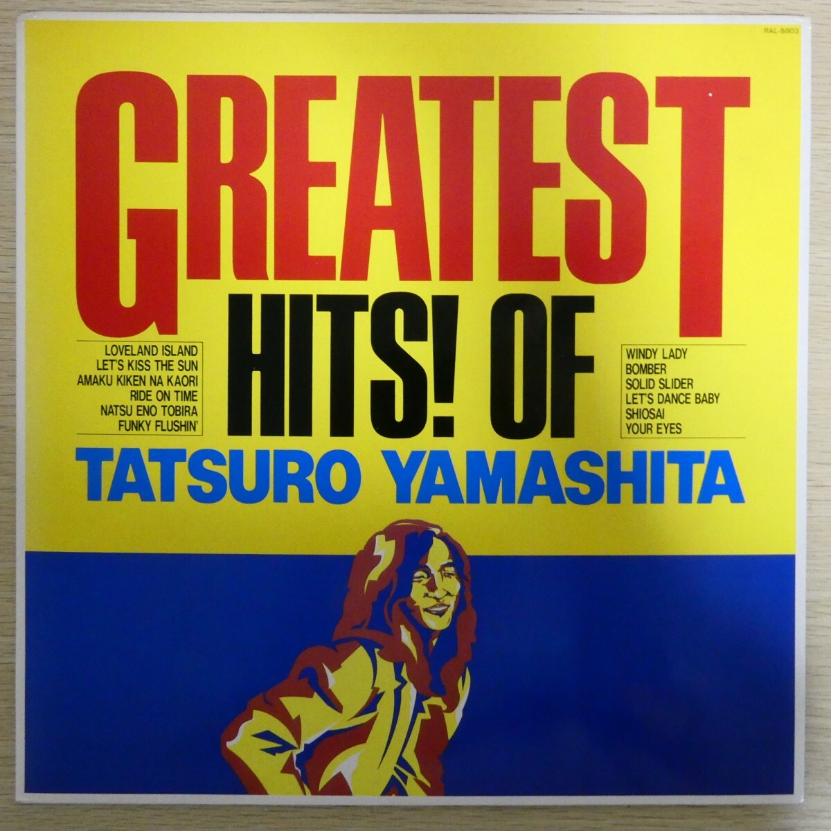 LP6083「山下達郎 / Greatest Hits! Of Tatsuro Yamashita / RAL-8803」_画像1