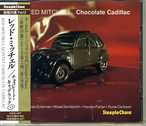 RED MITCHELL / Chocolate Cadillac +1 HORACE PARLAN Idrees Sulieman_画像1