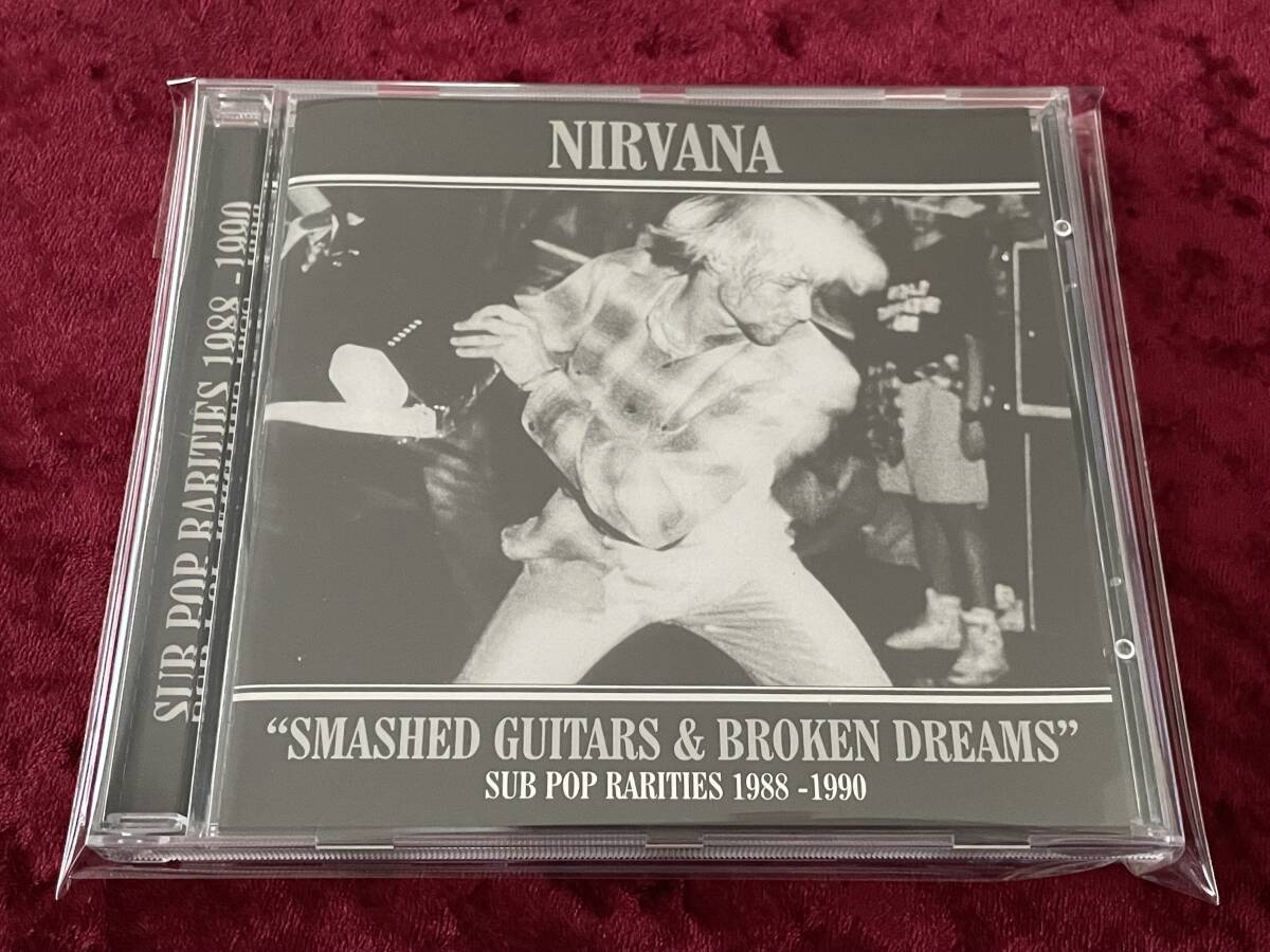 ★ Nirvana ★ Smashed Guitars &amp; Broken Dreams Sub Pop Rarities 1988-1990 ★ CD ★ Nirvana ★ Tupelo Recording Company/Tup CD 1110 ★