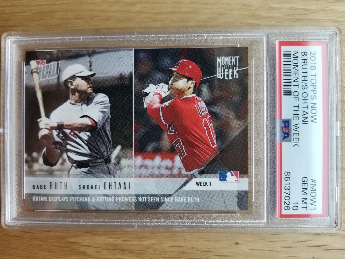 【PSA10】2018 Topps Now Shohei Ohtani Bbbe Ruth Moment of the week 大谷翔平 ベイブ・ルース ルーキー カードPSAの画像1