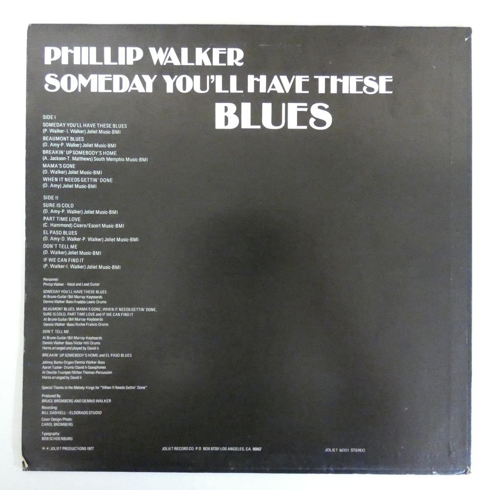 46071293;【US盤/JOLIET】Phillip Walker / Someday You'll Have These Bluesの画像2