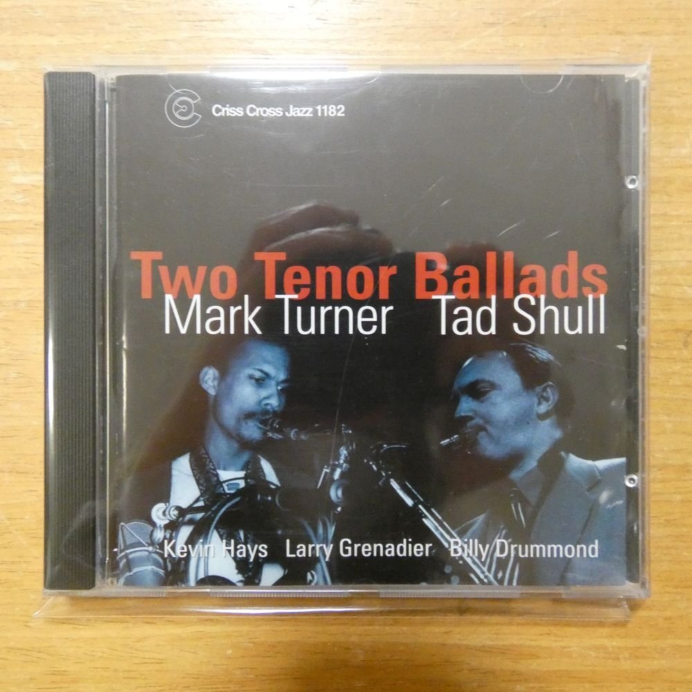 8712474118229;【CD】MARK TURNER/TAD SHULL / TWO TENOR BALLADS CRISS-1182CDの画像1