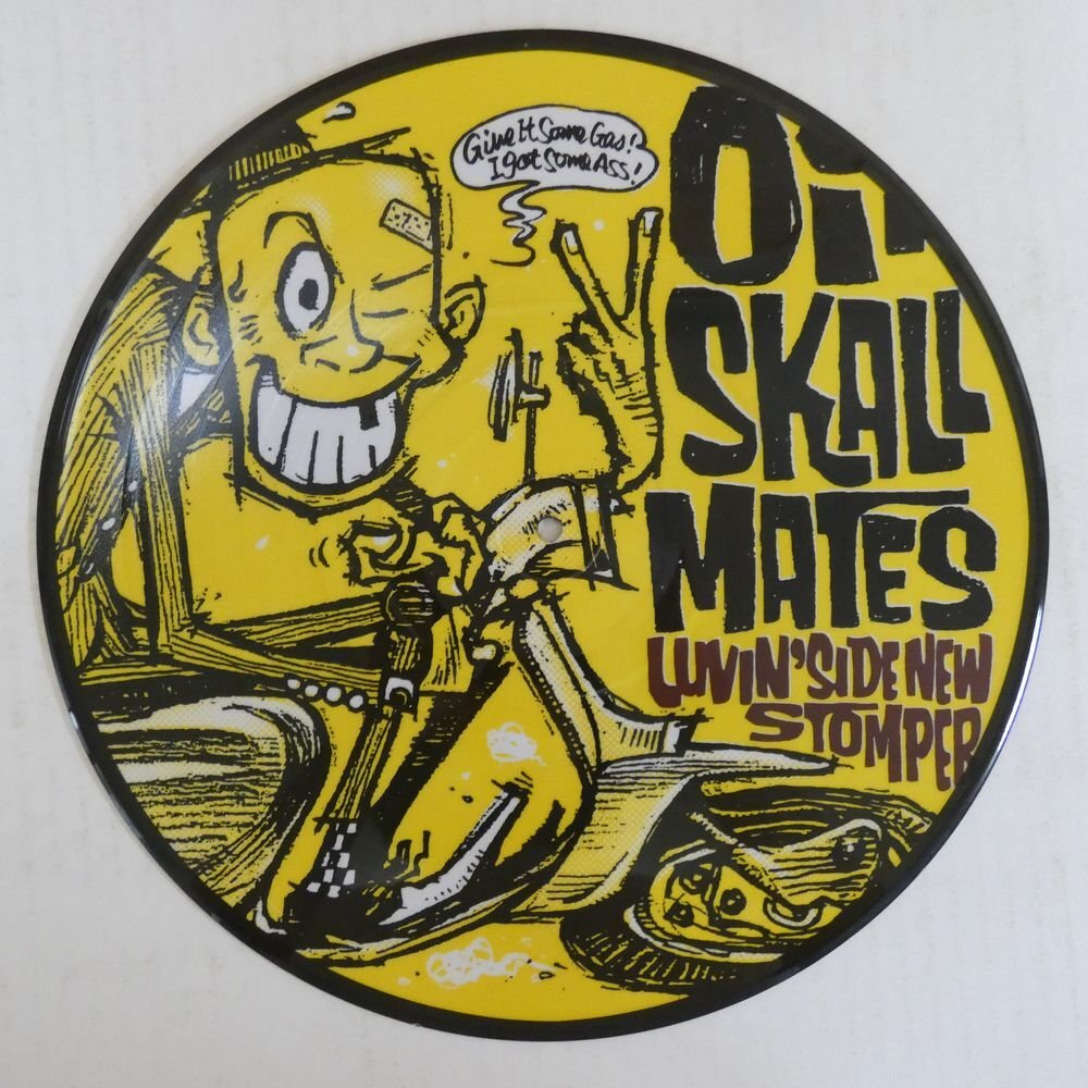 47056752;【国内盤/Picture Vinyl】Oi-Skall Mates / Luvin' Side New Stomperの画像1