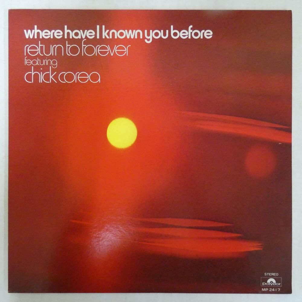 46073010;【国内盤/美盤】Return To Forever Featuring Chick Corea / Where Have I Known You Beforeの画像1