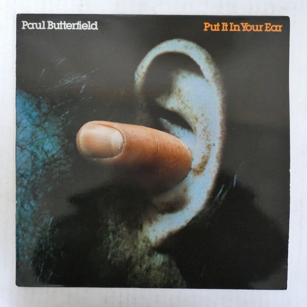 46073538;【US盤】Paul Butterfield / Put It In Your Earの画像1