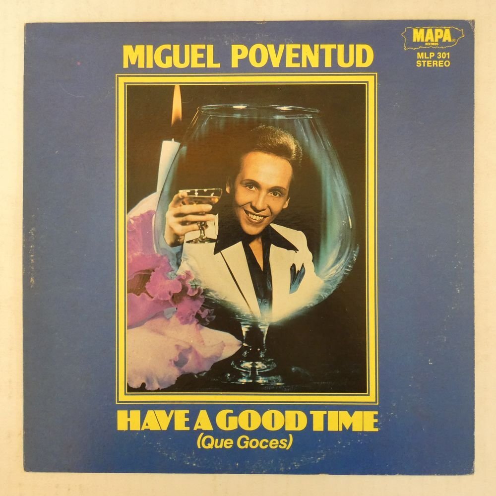 46074023;【US盤/Latin】Miguel Poventud / Have A Good Time Que Gocesの画像1