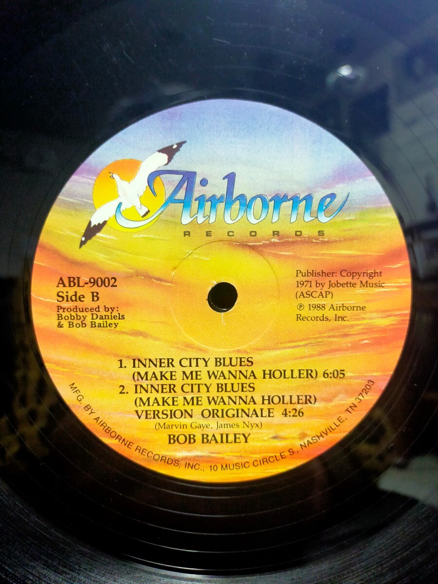 BOB BAILEY - INNER CITY BLUES(Make Me Wanna Holler)【12inch】1988' Airborne Records_画像3