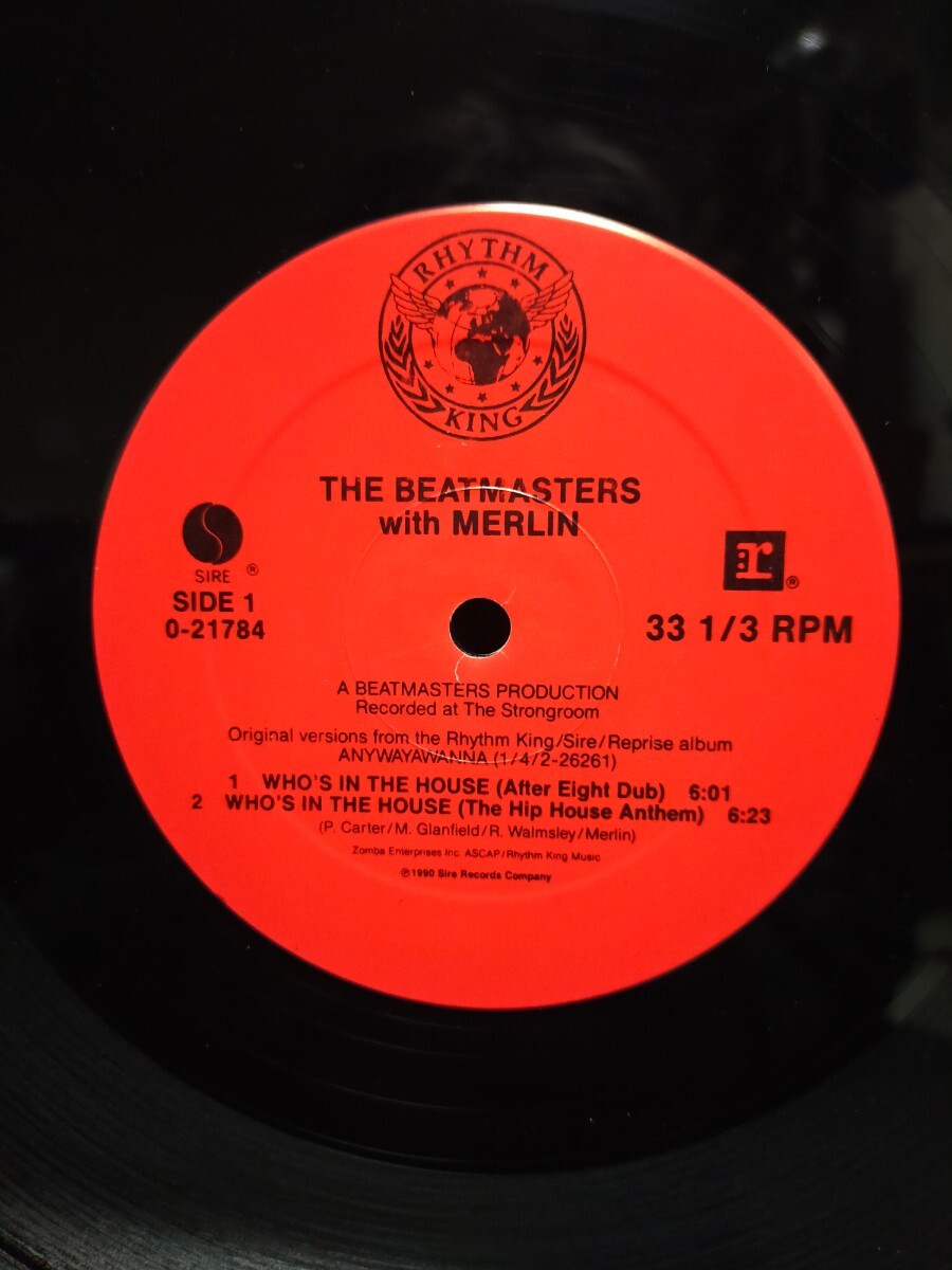 THE BEATMASTERS WITH MERLIN - WHO'S IN THE HOUSE【12inch】1990' Us Original_画像2