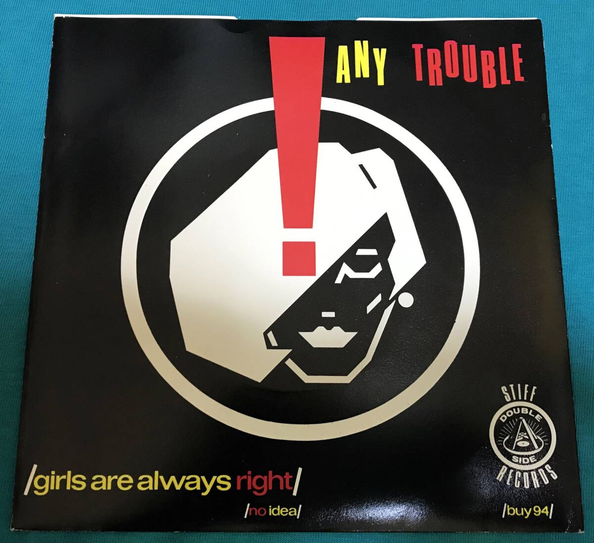 7”●Any Trouble / Girls Are Always Right UKオリジナル盤 Stiff Records BUY 94 パワーポップ POWER POP_画像1
