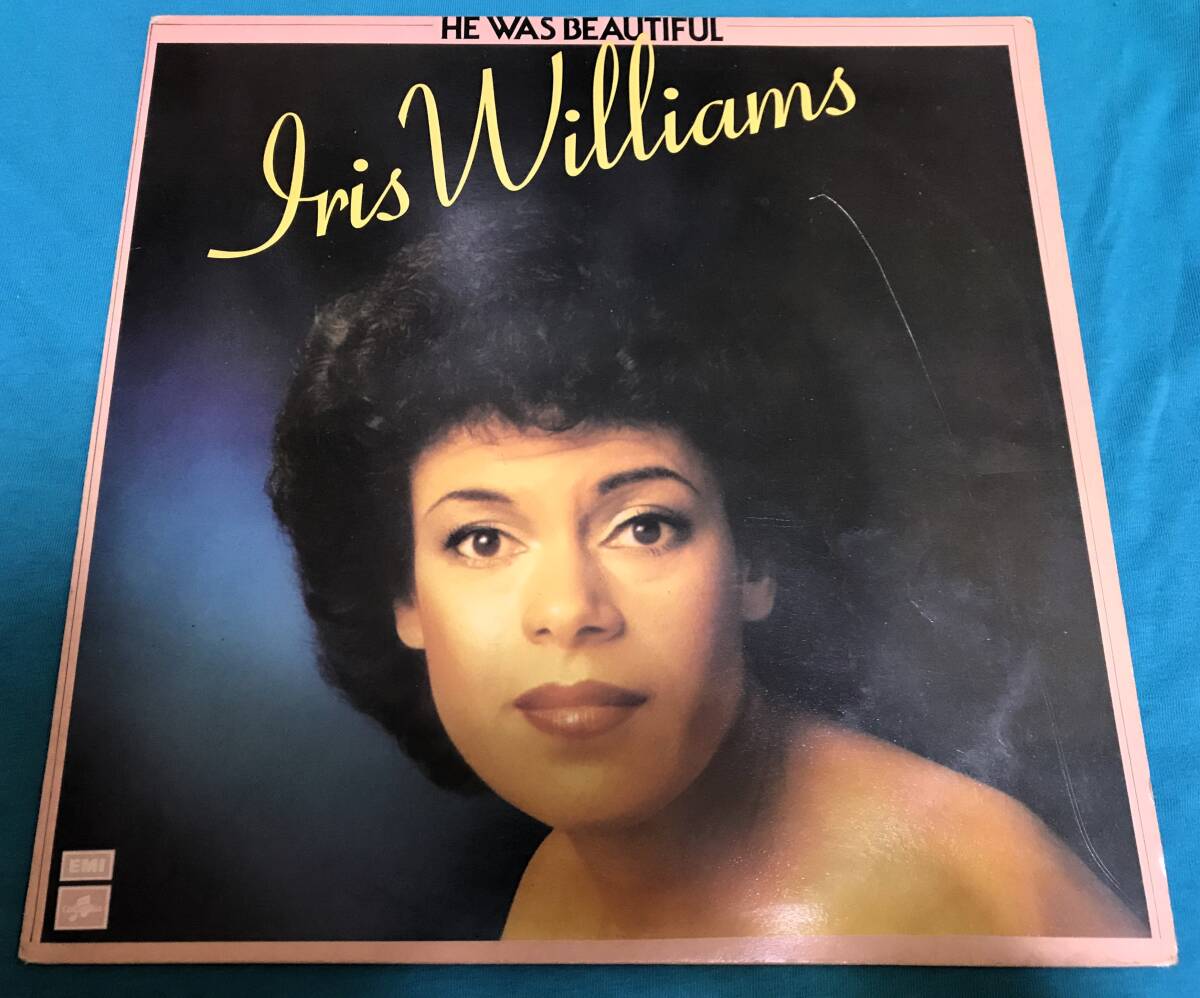 LP●Iris Williams He Was Beautiful UKオリジナル盤 SCX 6627 _画像1