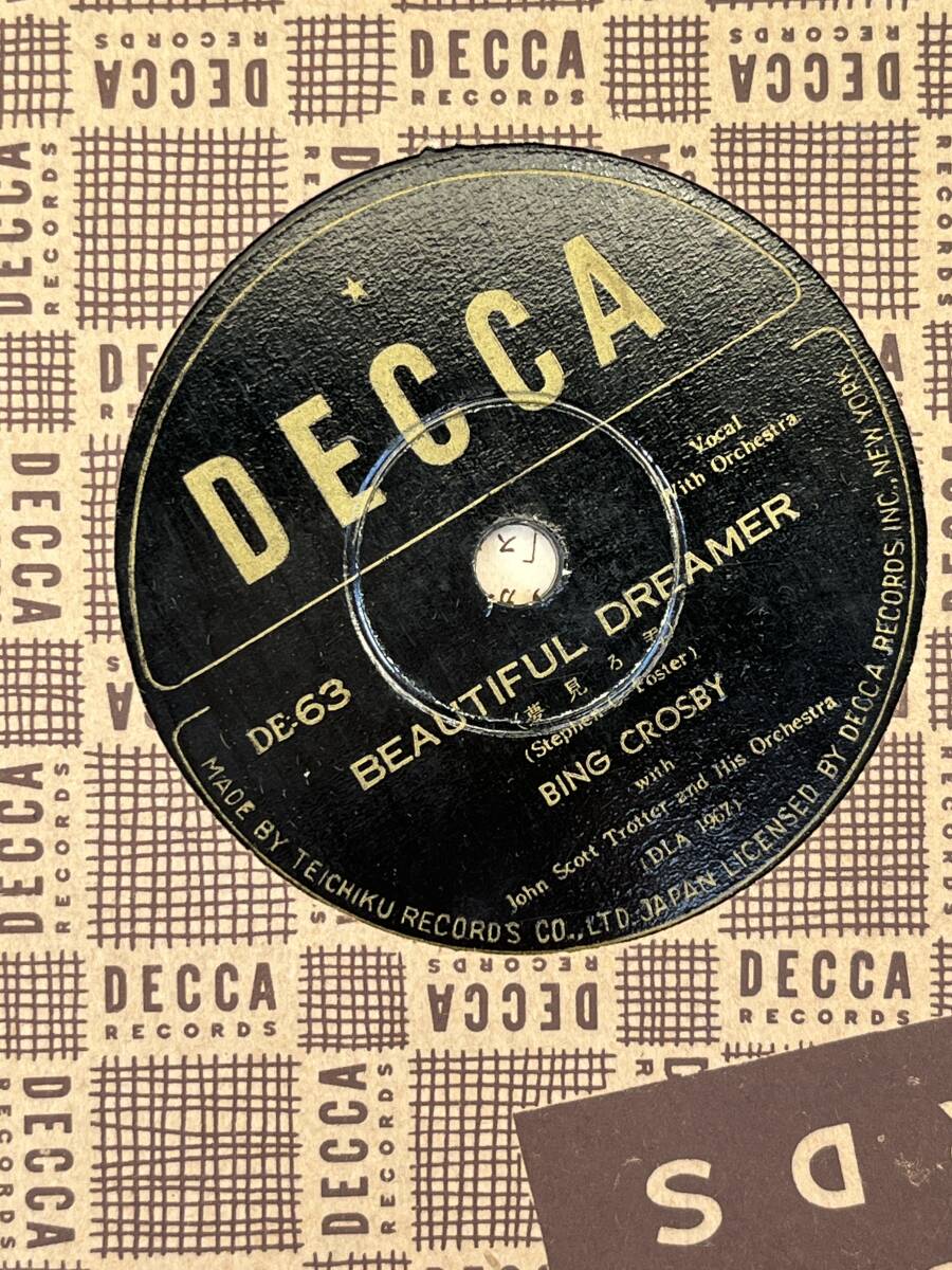 【SP盤 78RPM US版 レコード】 Bing Crosby Swnee River / Beautiful Dreamer DE63 DECCA /00250 (盤面 /ジャケット : VG+/VG+) _画像2
