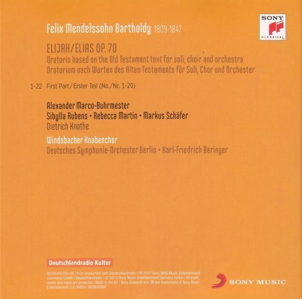 [2CD/Sony]メンデルスゾーン:オラトリオ「エリヤ」Op.70/S.ルーベンス&R.マーティン他&K.F.ベリンガー&ベルリン・ドイツ交響楽団 2006_画像2
