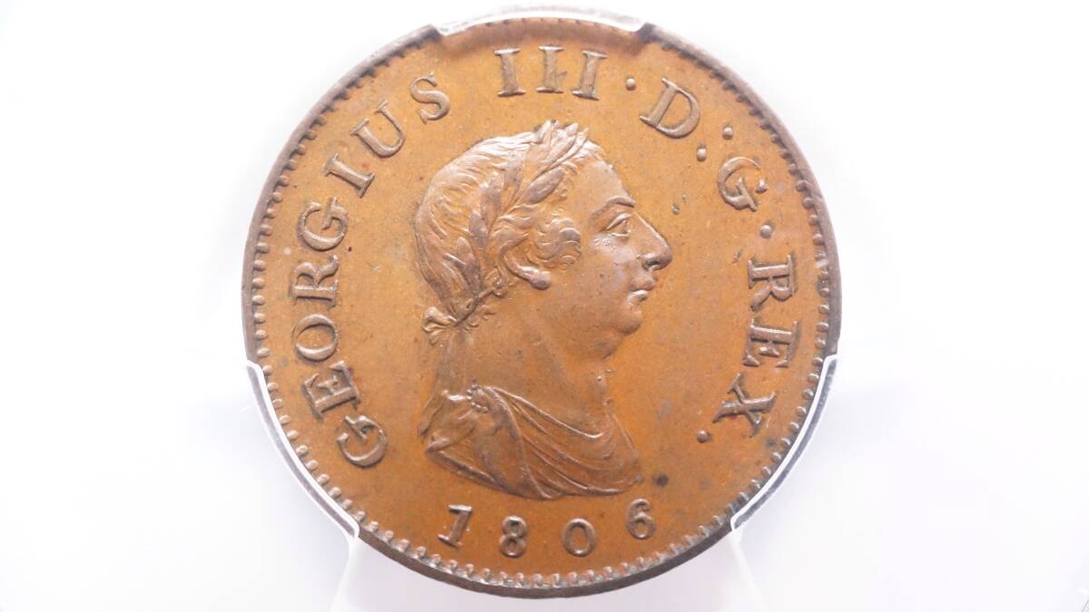 イギリス 1ファージング銅貨 1806年 PCGS MS63BN スラブ入 ジョージ3世の画像2