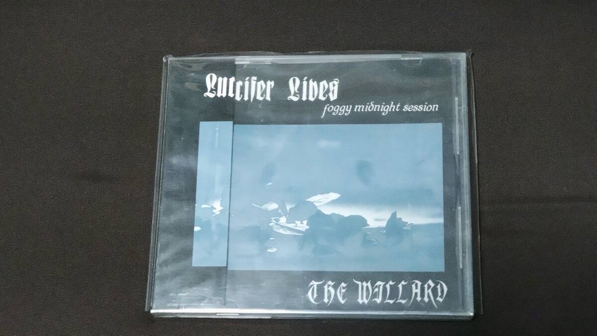 THE WILLARD / LUCIFER LIVES -FOGGY MIDNIGHT SESSION- 中古品CD _画像1