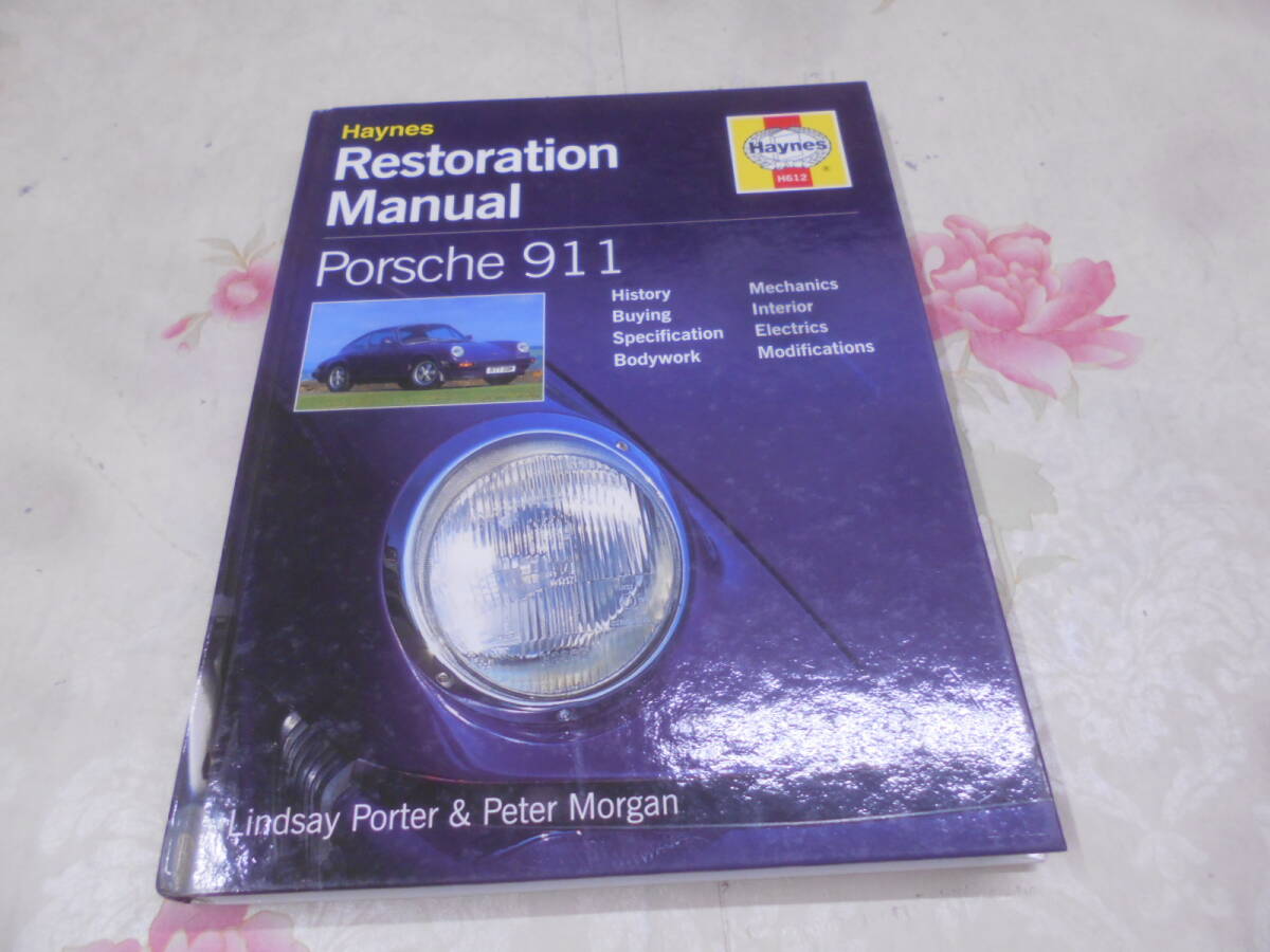 9S★／洋書　Porsche 911 Restoration Manual (Restoration Manuals)修復マニュアル_画像1