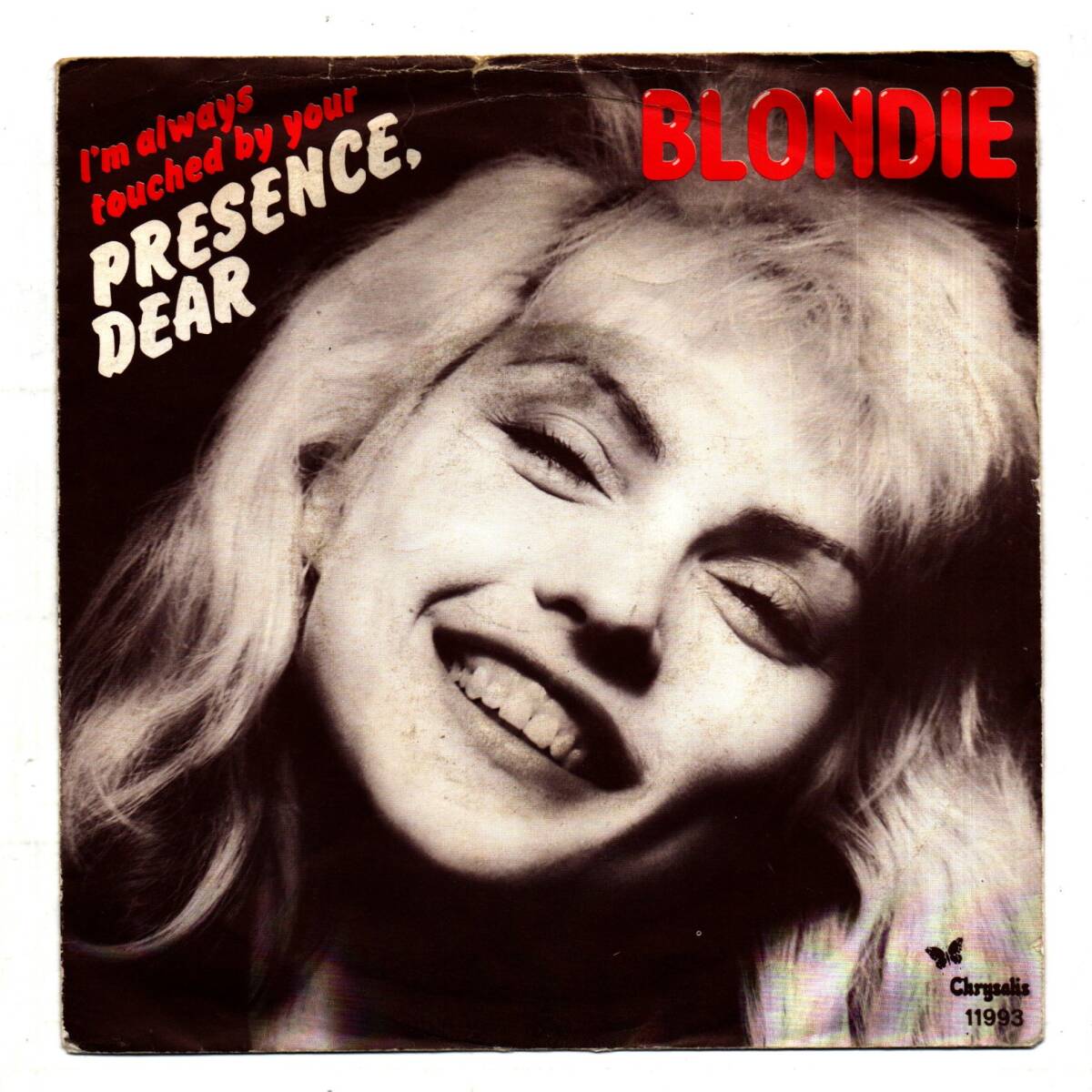 Blondie (I'm Always Touched By Your) Presence Dear /Poets Problem/Detroit 442 (7inch) Chrysalis 11993の画像1