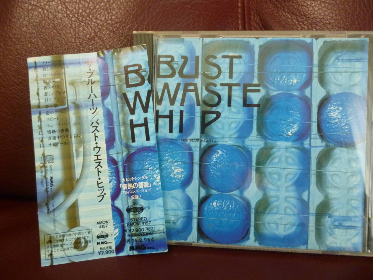 中古CD/帯付★ THE BLUE HEARTS Bust Waste Hipバスト ウエスト ヒップ / 廃盤■93年盤14曲 AMCW-4157★即決の画像1