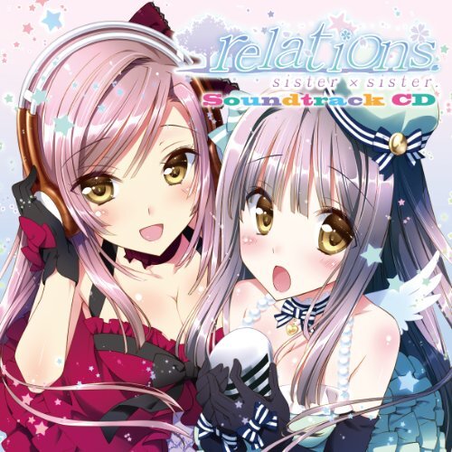 relations sister×sister. サウンドトラックCD(中古品)_画像1