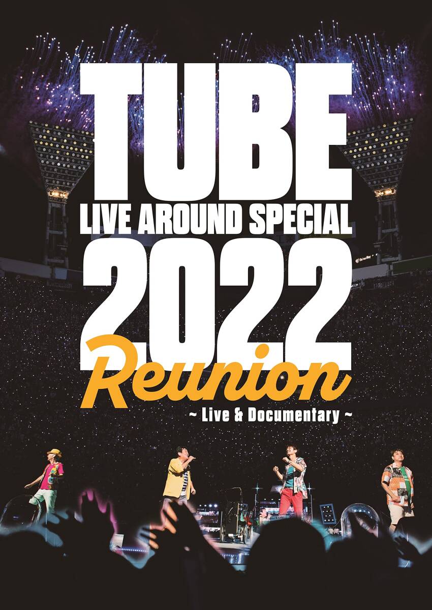 TUBE LIVE AROUND SPECIAL 2022 Reunion ～Live&Documentary～ (Blu-ray) ((中古品)_画像2