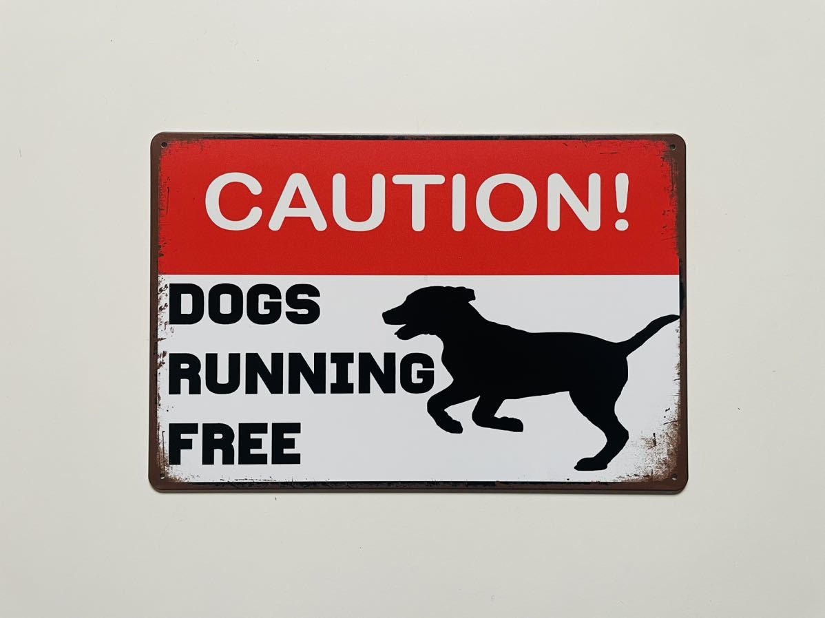 ブリキ看板 20×30㎝ 犬 イヌ CAUTION! DOGS RUNNING FREE 注意 犬 自由 走る ワンワン TIN ガレージ インテリア 新品 PRO-050 の画像3