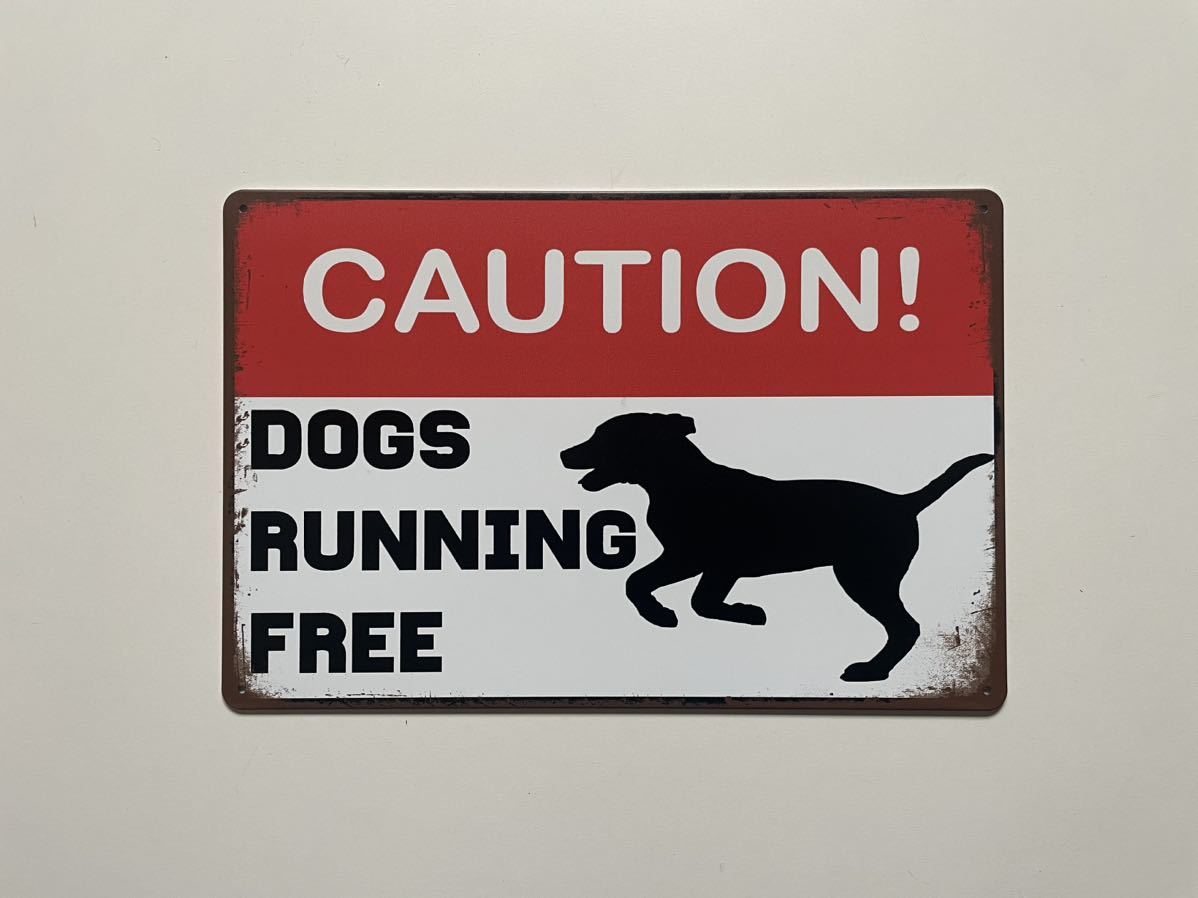 ブリキ看板 20×30㎝ 犬 イヌ CAUTION! DOGS RUNNING FREE 注意 犬 自由 走る ワンワン TIN ガレージ インテリア 新品 PRO-050 の画像4