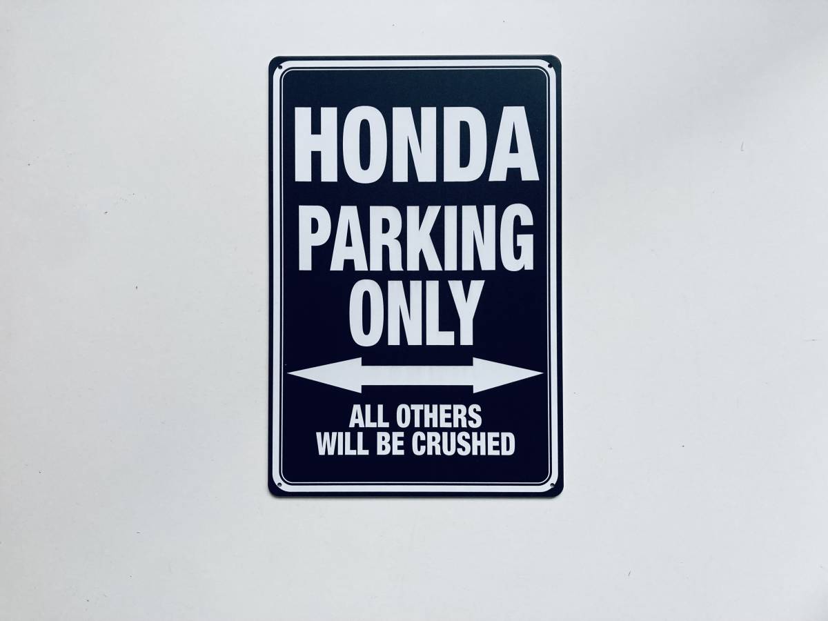 ブリキ看板 20×30㎝ ホンダ HONDA PARKING ONLY バイク 車 駐車場用 ガレージ スチール アンティーク TIN インテリア 防水 使用 新品 P703_画像1