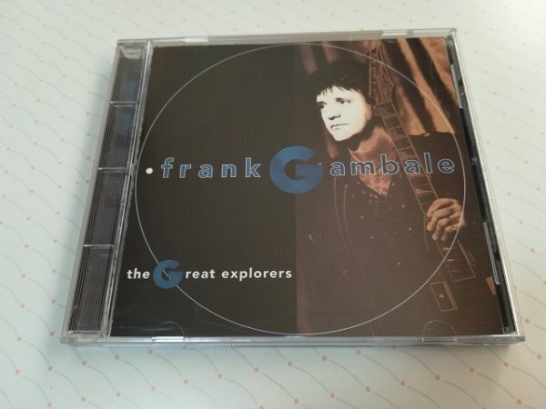 FRANK GAMBALE フランク・ギャンバレ - THE GREAT EXPLORERS US盤 CD 93年盤  4-0013の画像1
