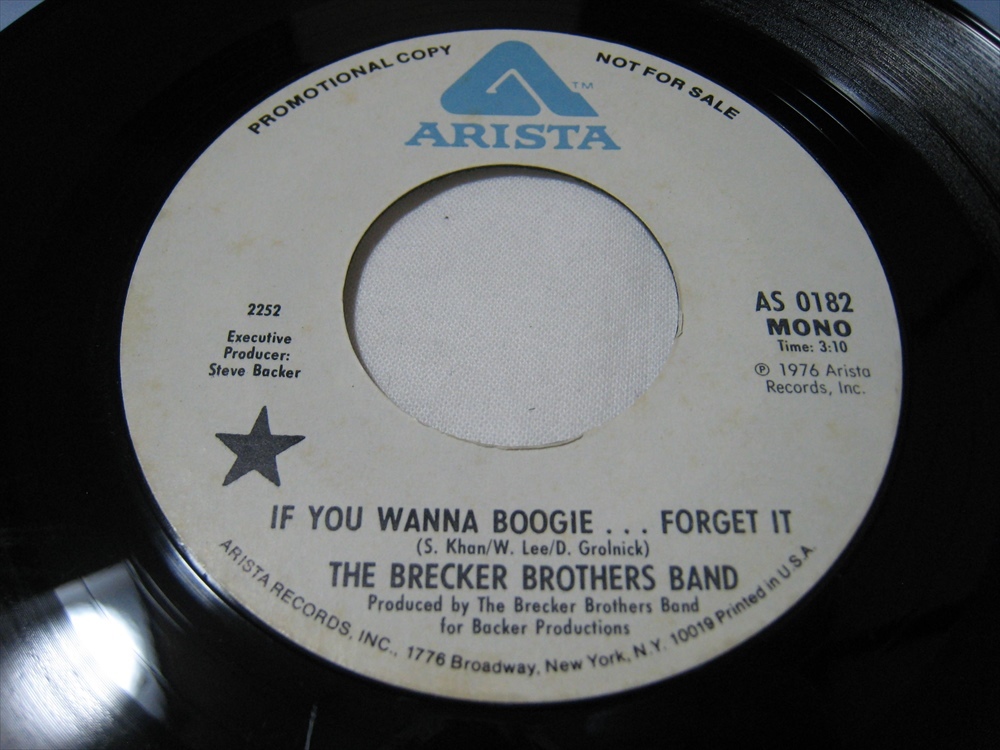 【7”】 THE BRECKER BROTHERS BAND / ●白プロモ MONO/STEREO● IF YOU WANNA BOOGIE FORGET IT US盤 ブレッカー・ブラザーズ WILL LEE_画像1