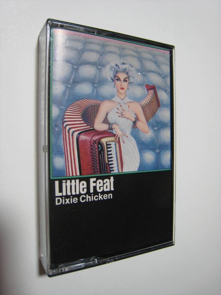 【カセットテープ】 LITTLE FEAT / DIXIE CHICKEN US版 リトル・フィート ディキシー・チキンの画像1