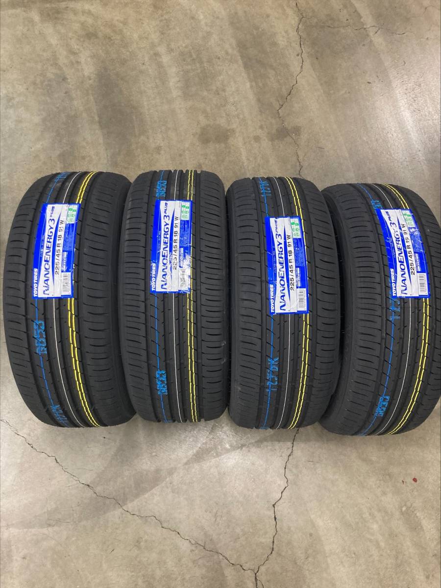 ★【225/45R18】ＴＯＹＯ トーヨー ナノエナジー3+ NANOENERGY3 PLUS 225/45-18 4本価格 4本送料税込み￥57000～【2024年製】_画像1