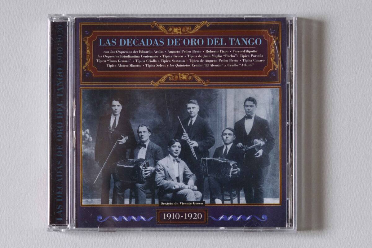 LAS DECADAS DE ORO DEL TANGO 1910-1920 Vicente Greco,E.Aloras,F.Canaro,Tipica Serecto ...MAESTROS DEL TANGO ARGENTINO BMT 301_画像1